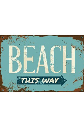 Beach Sahil Plaj Deniz Yolu Sokak Tabelası Retro Ahşap Poster
