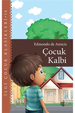 Çocuk Kalbi - Çocuk Klasikleri