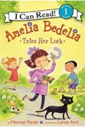 Amelia Bedelia Tries Her Luck