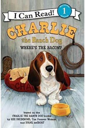 Charlie the Ranch Dog: Wheres the Bacon?