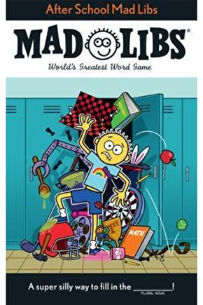 After School Mad Libs : Worlds Greatest Word Game