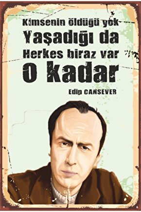 Edip Cansever Şiir Edebiyat Retro Ahşap Poster