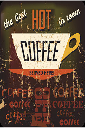 kaliteli sıcak kahve fincan kafe bar mutfak dekor tablo eskitilmiş nostaljik retro ahşap poster