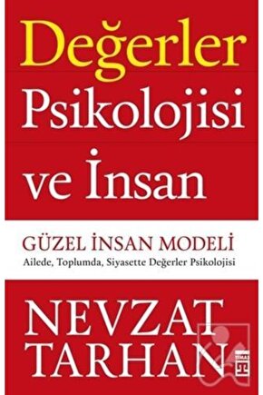 Değerler Psikolojisi Ve Insan - Güzel Insan Modeli-namaz Tesbihatı Hediyeli