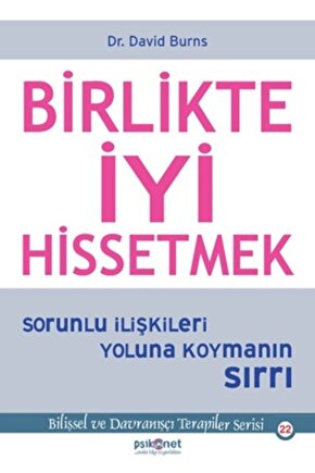 CLZ404 Birlikte İyi Hissetmek - Sorunlu İlişkileri Yoluna Koymanın Sırrı