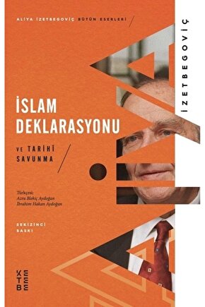 İslam Deklarasyonu Ve Tarihi Savunma