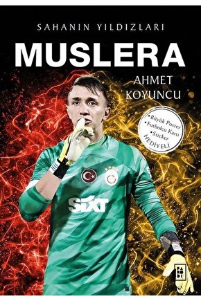 Muslera - Sahanın Yıldızları