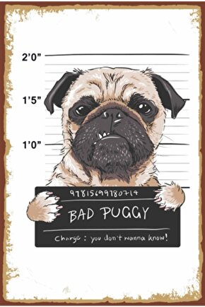 Bad Puggy Köpek Retro Ahşap Poster