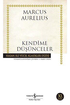 Iş Bankası - Kendime Düşünceler  Marcus Aurelius