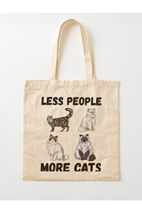 Less People More Cats Ham Bez Omuz Çantası