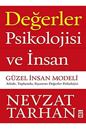 Değerler Psikolojisi Ve Insan - Güzel Insan Modeli-namaz Tesbihatı Hediyeli