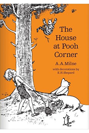 Winnie The Pooh Classic Editions: The House at Pooh Corner A. A. Milne