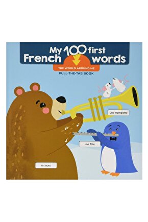 Fırst 100 French Words - The World Around Me