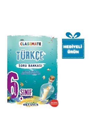 Okyanus 6.sınıf Classmate Türkçe Soru Bankası