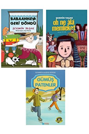 Babaannem Geri Döndü - Oh Ne Ala Memleket - Şermin Y. +  Gümüş Patenler ( 3 Kitap Set )