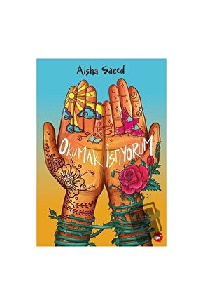Okumak Istiyorum   Aisha Saeed