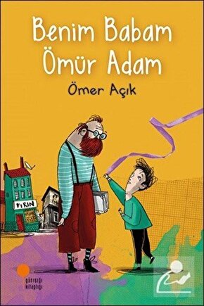 Benim Babam Ömür Adam