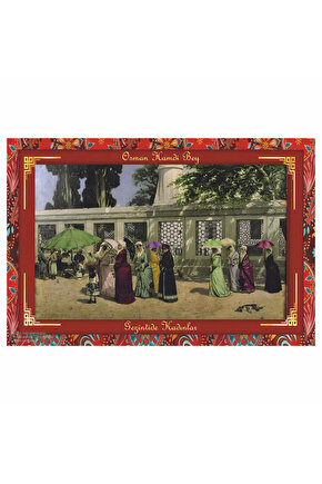 osman hamdi bey gezintide kadınlar otantik çerçeve görünümlü ahşap tablo poster