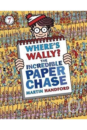 Wheres Wally? The Incredible Paper Chase Martin Handford