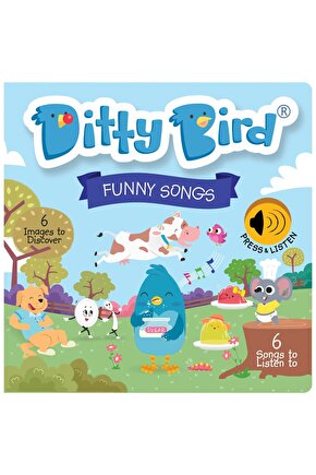 Ditty Bird: Funny Songs | 0-3 Yaş Çocuklar Için Ingilizce Sesli Kitap - Güldüren Şarkılar