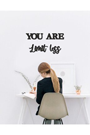 You Are Limit Less Duvar Yazısı