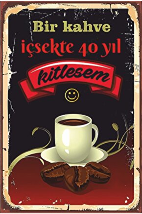 Kahve Kırk Yıl Retro Ahşap Poster