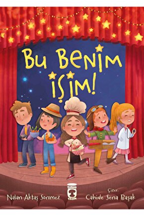 BU BENİM İŞİM  NALAN AKTAŞ  TİMAŞ