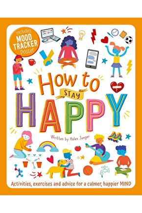 Wellbeing Workbooks: How to Stay Happy