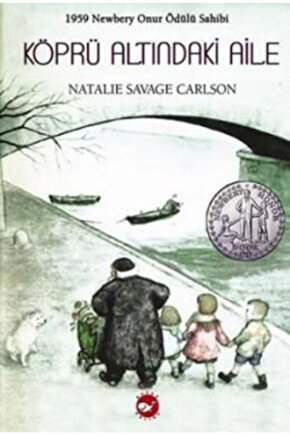 Köprü Altındaki Aile | Natalie Savage Carlson |