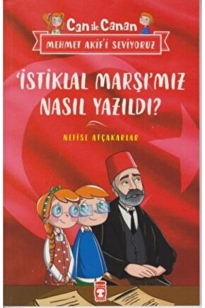 İstiklal Marşımız Nasıl Yazıldı Can Ile Canan Mehmet Akifi Seviyoruz