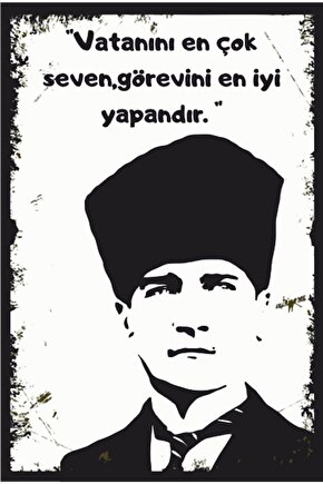 Vatanını En Çok Seven Mustafa Kenal Atatürk Retro Ahşap Poster