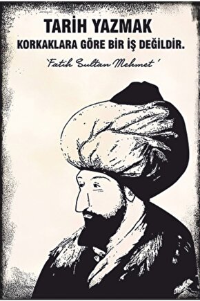 Tarih Yazmak Fatih Sultan Mehmet Retro Ahşap Poster