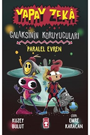 Yapay Zeka Galaksinin Koruyucuları - Paralel Evren (ciltli) - Kuzey Bulut