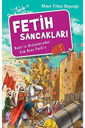 Fetih Sancakları - Ahmet Yılmaz Boyunağa - Timaş