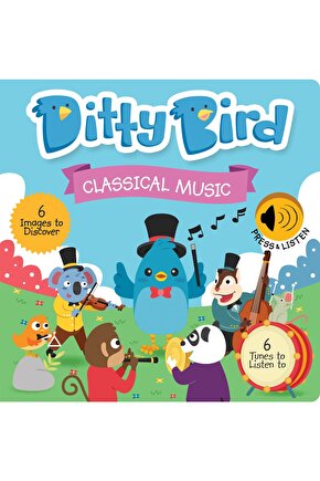 Ditty Bird: Classical Music | 0-3 Yaş Çocuklar Için Ingilizce Sesli Kitap - Klasik Müzik
