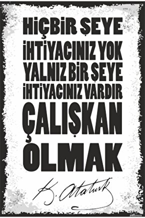 Çalışkan Olmak Atatürk Motivasyon Sözleri Retro Ahşap Poster