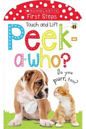 Peek A Who: Do You Purr, Too? ( Early Learners: Touch And Lift)