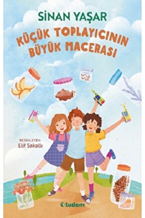 Küçük Toplayıcının Büyük Macerası