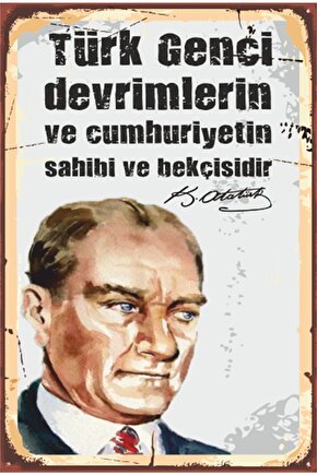 Atatürk Diyor Ki Türk Genci Retro Ahşap Poster