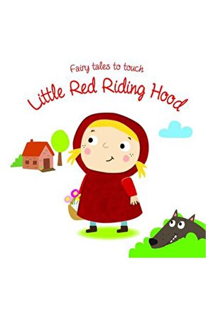 Fairy Tales to Touch: Red Riding Hood