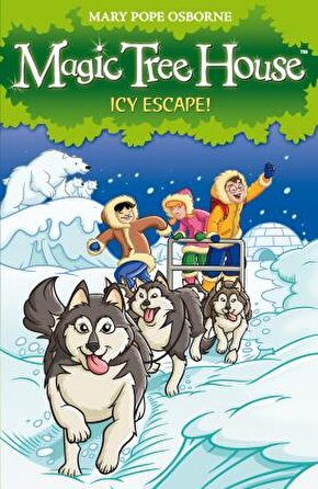 Magic Tree House 12: Icy Escape!