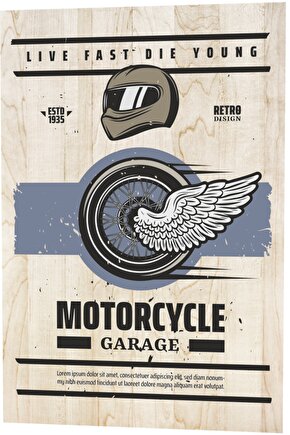 Klasik Motor Garajı Live Fast Die Young Ahşap Desenli Retro Vintage Ahşap Poster