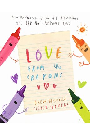 Love from the Crayons  Drew Daywalt