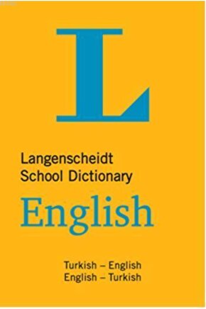 Langenscheidt Okul Sözlüğü; Ingilizce ? Türkçe Türkçe ? Ingilizce