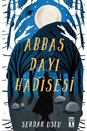 Abbas Dayı Hadisesi