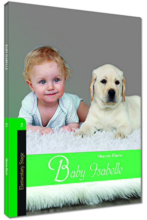 Ingilizce Hikaye Kitabı Baby Isabelle Sharon Hurst ..9786059085663