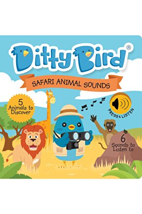 Ditty Bird: Safari Animal Sounds | 0-3 Yaş Çocuklar Için Ingilizce Sesli Kitap - Safari Hayvanları