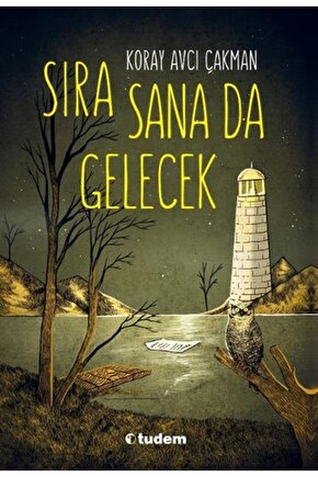 Sıra Sana Da Gelecek