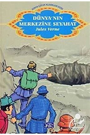 Dünya’nın Merkezine Seyahat Jules Verne