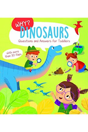 Why?: Dinosaurs